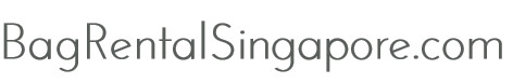 Bag Rental Singnapore